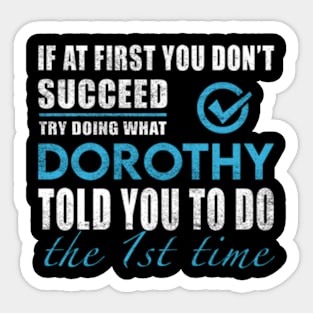 Dorothy - The Time Dorothy Sticker